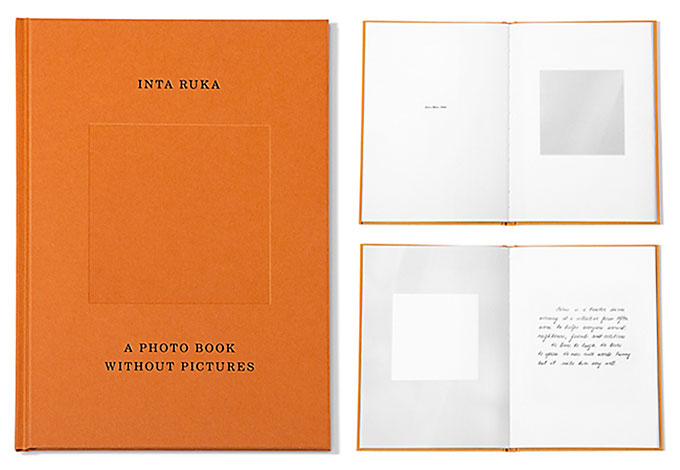 Inta Ruka: "The bigger picture – a photobook without pictures"